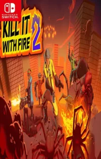 KILL IT WITH FIRE 2 NSP ROM